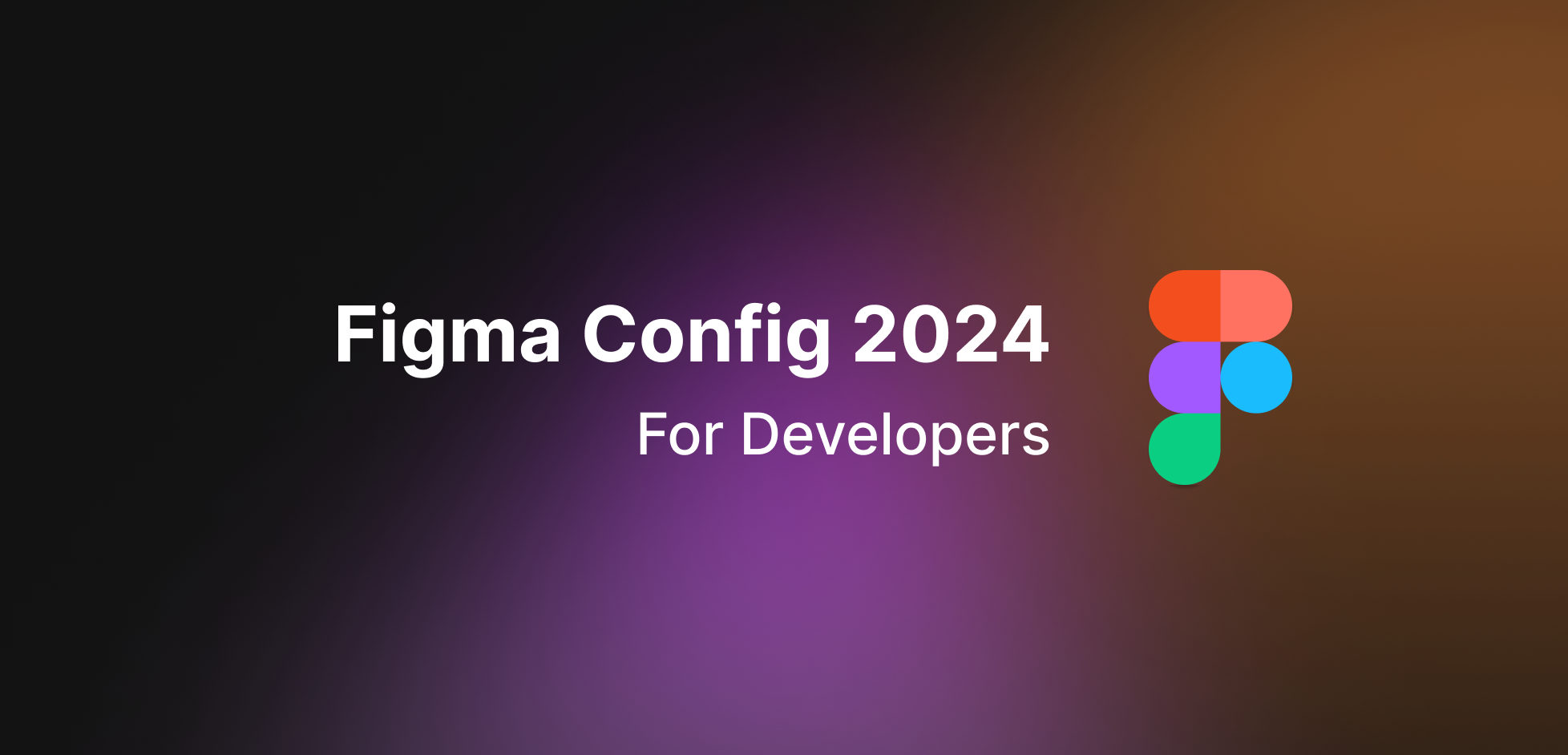 Figma Config 2024 for Developers